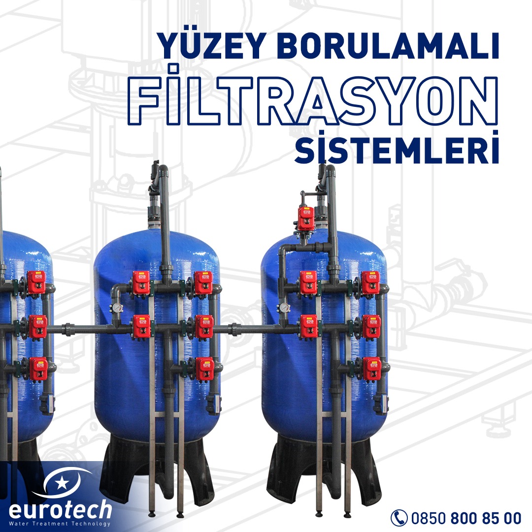 Yüzey Borulamalı Filtrasyon Sistemleri